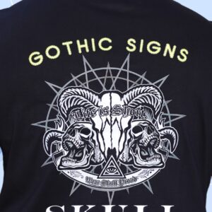 A dark-themed T-shirt design featuring a central ram skull flanked by two howling skulls, surrounded by a spiked circular pattern. Bold text reads “GOTHIC SIGNS” and “SKULL,” with “Life is Short” etched across the main skull, symbolizing rebellion and mortality. The design embodies a fierce, occult-inspired brand from the darker side