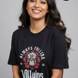 Black T-shirt with a sugar skull and roses graphic, plus the words “Always Falling For The Villains”